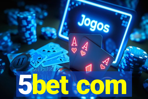 5bet com